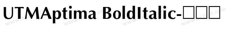 UTMAptima BoldItalic字体转换 UTMAptima BoldItalic字体转换